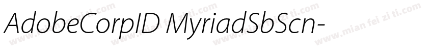 AdobeCorpID MyriadSbScn字体转换